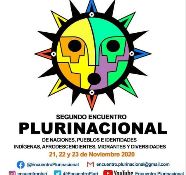 Este sábado inicia el 2do. Encuentro Plurinacional Este sábado inicia el 2do. Encuentro Plurinacional