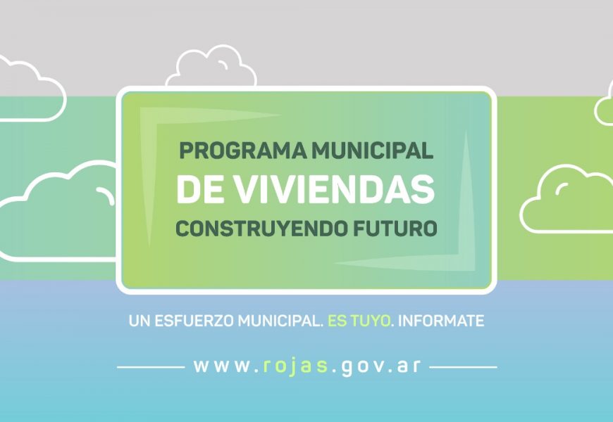 Comienza la inscripción al Programa Municipal de Viviendas “Construyendo Futuro” Comienza la inscripción al Programa Municipal de Viviendas “Construyendo Futuro”