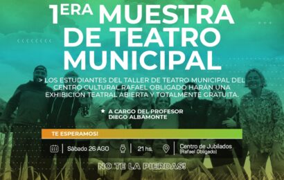 Primera muestra de teatro municipal en Rafael Obligado Sábado 26 a las 21 hs