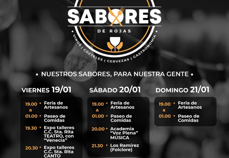 SABORES DE ROJAS: Viernes 19, sábado 20 y domingo 21 SABORES DE ROJAS: Viernes 19, sábado 20 y domingo 21