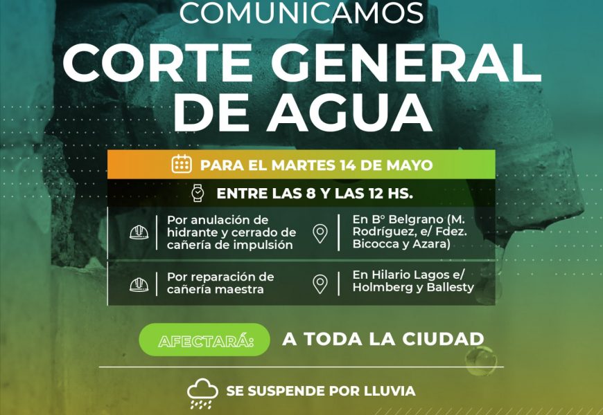 Habrá corte general de agua este martes Habrá corte general de agua este martes