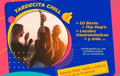 Este sábado una tardecita Chill en la Plaza de la Juventud