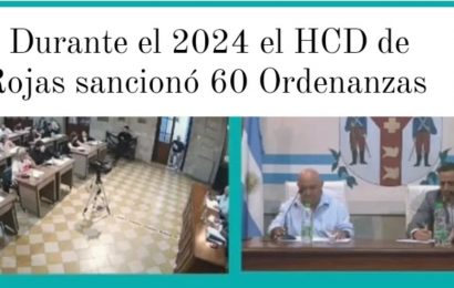 Durante el año 2024 el HCD de Rojas sancionó 60 Ordenanzas
