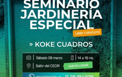 Comienzan los seminarios de Jardinería Especial Ahora en nuevo lugar: Salón del CECIR