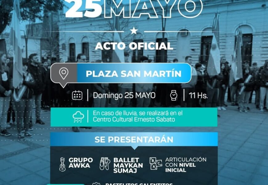 Este domingo se realizara el acto del 25 de Mayo con shows en vivo y los pastelitos del Taller Protegido Este domingo se realizara el acto del 25 de Mayo con shows en vivo y los pastelitos del Taller Protegido