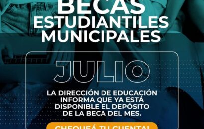 Está disponible el dinero de las becas estudiantiles municipales del mes de Julio Está disponible el dinero de las becas estudiantiles municipales del mes de Julio