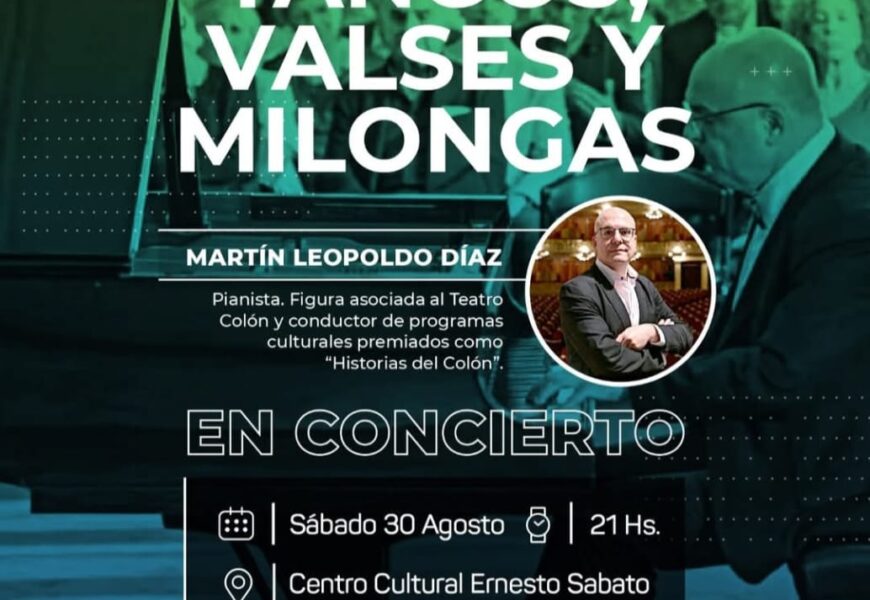 El sábado 30 de Agosto vamos a compartir un concierto de Martín Leopoldo Díaz de Tangos, Valses y Milongas El sábado 30 de Agosto vamos a compartir un concierto de Martín Leopoldo Díaz de Tangos, Valses y Milongas