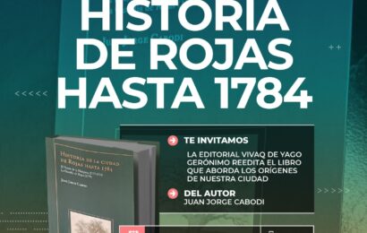 Presentan la reedición del libro “Historia de Rojas hasta 1784” Presentan la reedición del libro “Historia de Rojas hasta 1784”